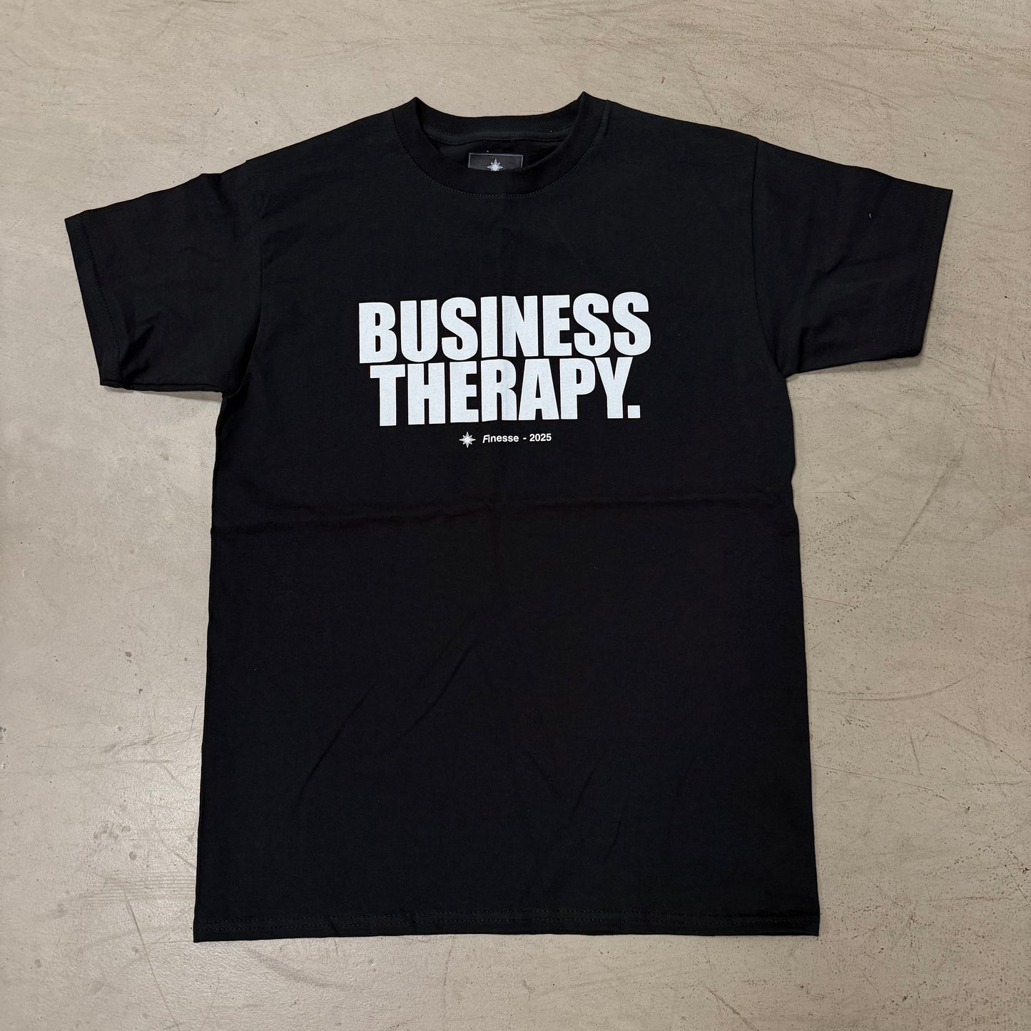 Tee Shirt Finesse Mentality "Business Therapy"