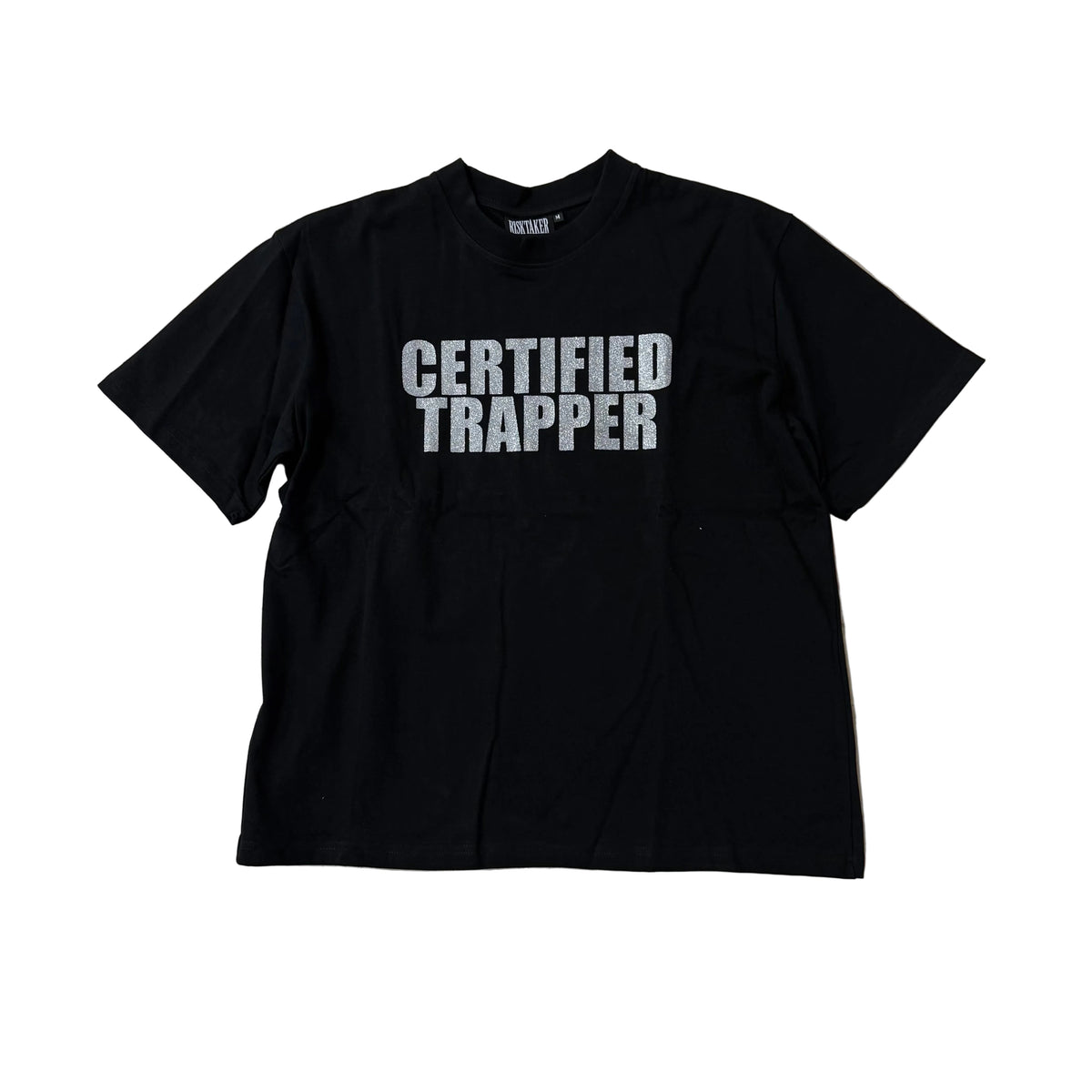 Tee Shirt Risktaker « CERTIFIED TRAPPER » Shiny